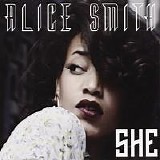 Alice Smith - She