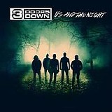 3 Doors Down - Us and the Night