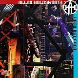 Allan Holdsworth - Hard Hat Area