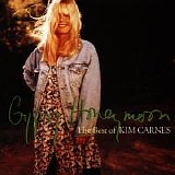 Kim Carnes - Gypsy Honeymoon - The Best Of Kim Carnes