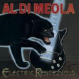 Al Di Meola - Electric Rendezvous