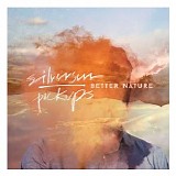 Silversun Pickups - Better Nature