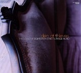Thievery Corporation - The Sound Of Eighteenth Street Lounge Music