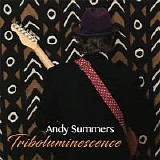 Andy Summers - Triboluminescence