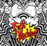 Mindless Self Indulgence - Fuck Machine