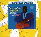Cannonball Adderley Quintet, The - In Chicago