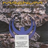 Magnum - It Must Have Been Love