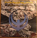 Magnum - It Must Have Been Love