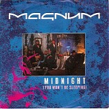 Magnum - Midnight (You Won't Be Sleeping)