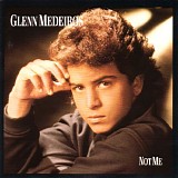 Glenn Medeiros - Not Me