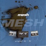 Mesh - Original 91-93