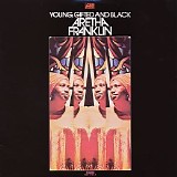 Aretha Franklin - Young, Gifted And Black