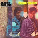 Albert Collins - Trash Talkin'