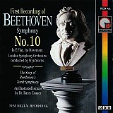 London Symphony Orchestra - First Recording of Beethoven Symphony No 10