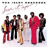 The Isley Brothers - Live It Up