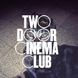 Two Door Cinema Club - Sun