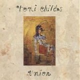 Toni Childs - Union