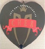 Cher - Love And Understanding:  Limited Edition Shaped Package  [UK]