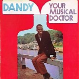 Dandy Livingstone - Your Musical Doctor