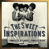The Sweet Inspirations - The Complete Atlantic Singles Plus