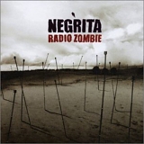 Negrita - Radio Zombie