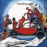 BandabardÃ² - Il circo mangione