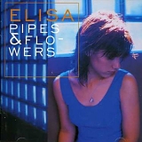 Elisa - Pipes & Flowers