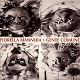 Fiorella Mannoia - Gente comune