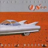 Ivano Fossati - Musica Moderna