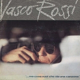 Vasco Rossi - Ma Cosa Vuoi Che Sia Una Canzone