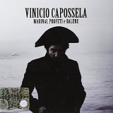 Vinicio Capossela - Marinai, Profeti e Balene