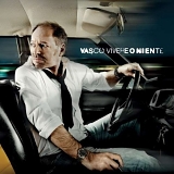 Vasco Rossi - Vivere O Niente