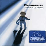 Tiromancino - L'alba di domani