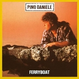 Pino daniele - Ferryboat