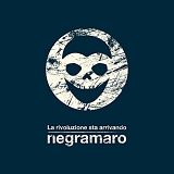Negramaro - La rivoluzione sta arrivando