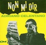 Adriano Celentano - Non mi dir