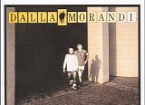Lucio Dalla & Gianni Morandi - Dalla-Morandi