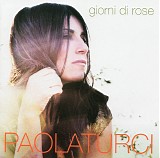 Paola Turci - Giorni Di Rose