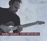 Ivano Fossati - Contemporaneo