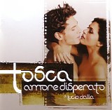 Various artists - Tosca amore disperato