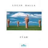 Lucio Dalla - Ciao