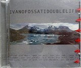Ivano Fossati Double Life - Not one word