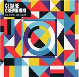 Cesare Cremonini - La Teoria Dei Colori