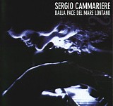 Sergio Cammariere - Dalla Pace Del Mare Lontano