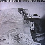 Giorgio Gaber - Pressione bassa