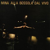 Mina - Alla Bussola dal vivo