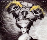 Mina - Canarino Mannaro