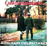 Adriano Celentano - Il Ragazzo Della Via Gluck