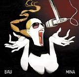 Mina - Bau