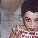 Carmen Consoli - Stato di necessitÃ 